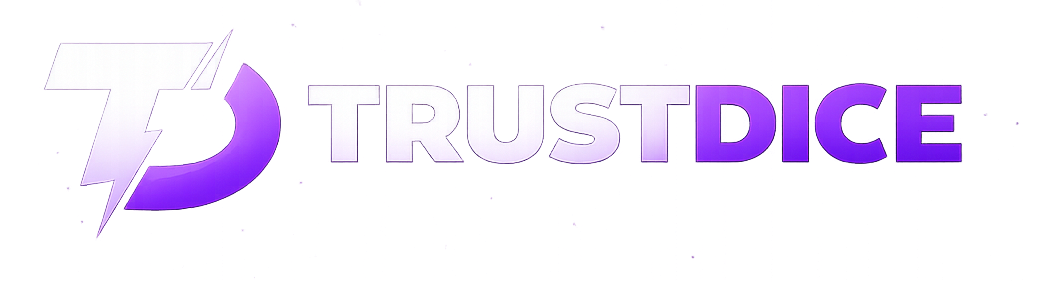 TRUSTDICE